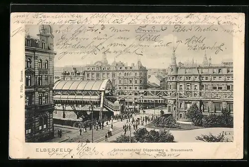 AK Elberfeld, Schwebebahnhof Döppersberg und Brausenwerth