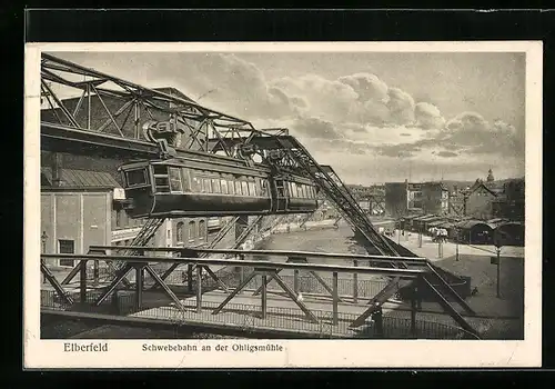 AK Elberfeld, Schwebebahn an der Ohligsmühle