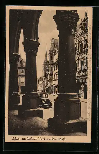 AK Erfurt, Rathaus, Blick zur Marktstrasse