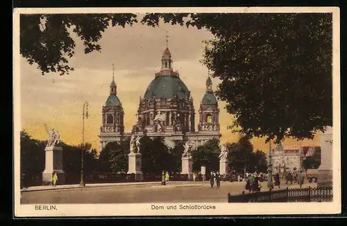 AK Berlin, Dom und Schlossbrücke