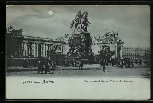 Mondschein-AK Berlin, Denkmal Kaiser Wilhelm des Grossen