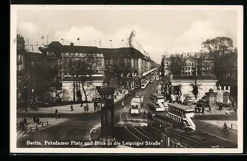 AK Berlin-Tiergarten, Potsdamer Platz und Blick in die Leipziger Strasse, Strassenbahn