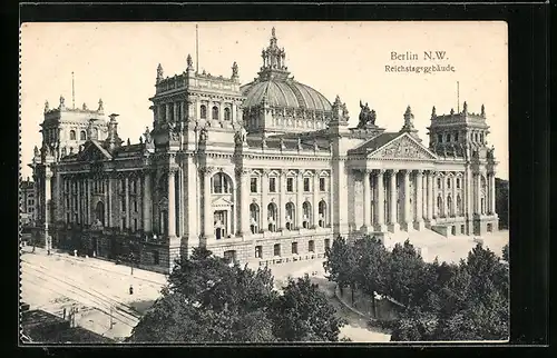 AK Berlin-Tiergarten, Reichstagsgebäude