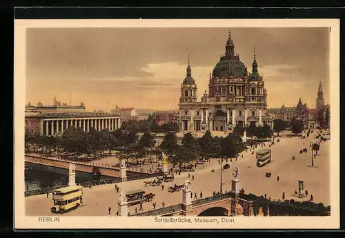 AK Berlin, Blick über die Schlossbrücke mit Museum und Dom