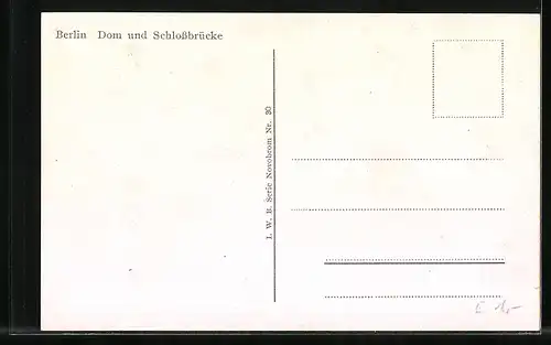 AK Berlin, Dom und Schlossbrücke