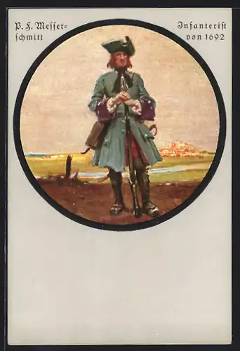 Künstler-AK sign. Messerschmitt: Infanterist von 1692