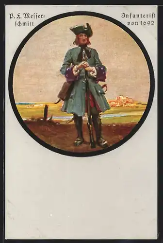 Künstler-AK sign. Messerschmitt: Infanterist von 1692