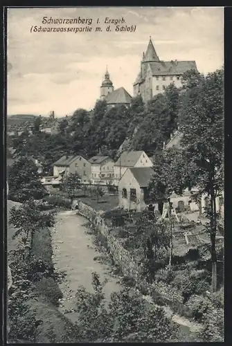AK Schwarzenberg / Erzg., Schwarzwasserpartie mit dem Schloss