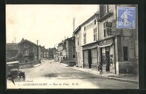 AK Gondrecourt, Rue du Pont, Strassenpartie bei der Brücke