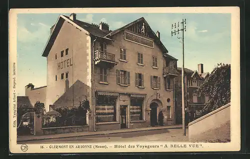 AK Clermont-en-Argonne, Hotel des Voyageurs A Belle Vue