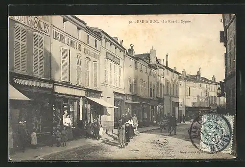 AK Bar-le-Duc, La Rue du Cygne, Boutiques et Libairie Jeanne d`Arc