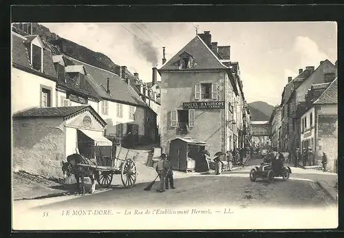 AK Le Mont-Dore, La Rue de l`Etablissement Hermok, Strassenpartie