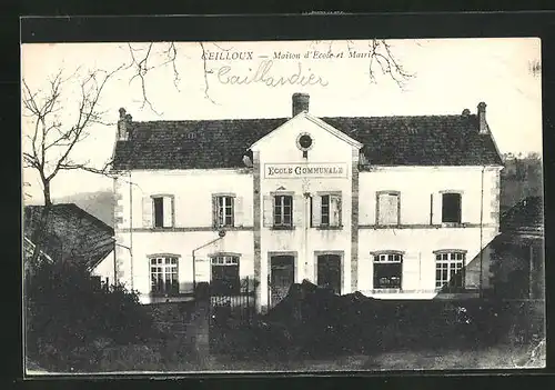 AK Ceilloux, Maison d'Ecole et Mairie