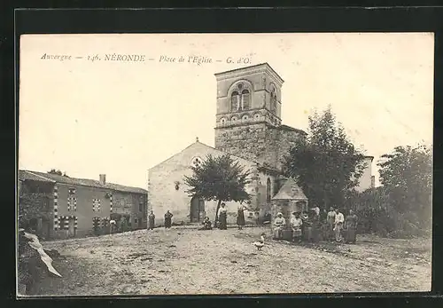 AK Neronde, Place de l`Eglise