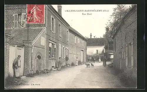 AK Villers-Saint-Barthélemy, Rue Doré, Strassenpartie