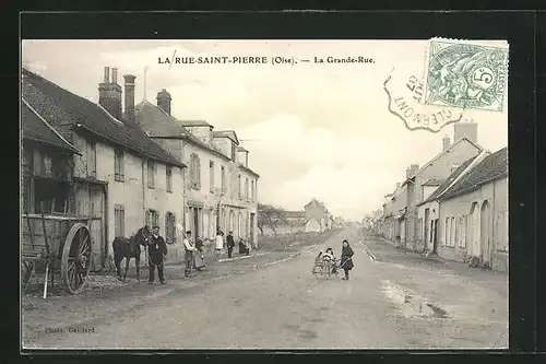 AK La Rue-Saint-Pierre, La Grande-Rue, Strassenansicht