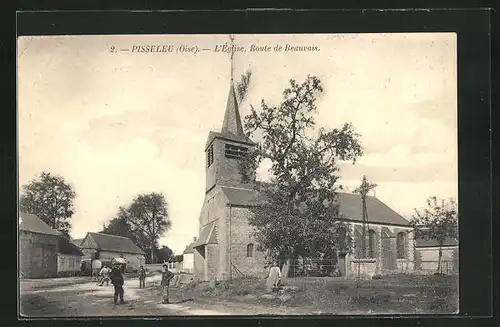 AK Pisseleu, L`Eglise, Route de Beauvais