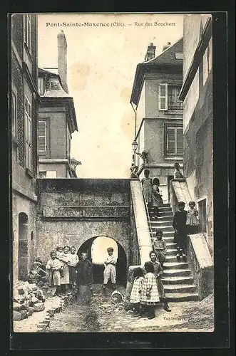 AK Pont-Sainte-Maxence, Rue des Bouchers, Kinder an einem Treppenaufgang