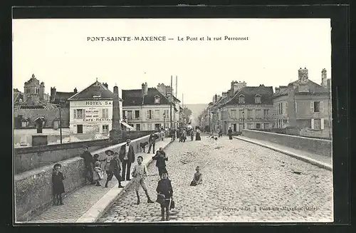 AK Pont-Sainte-Maxence, le Pont et la rue Perronnet