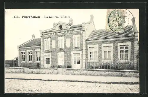 AK Pontarmé, la Mairie et l'École