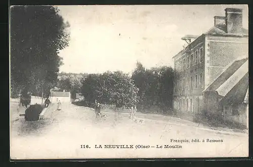 AK La Neuville, Le Moulin