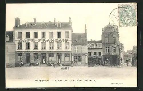 AK Mouy, Place Cantrel et Rue Gambetta