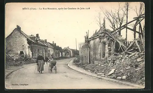 AK Méry, la Rue Monsieur, aprés les Combats 1918