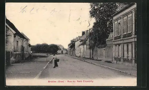 AK Bresles, Rue de Petit Chantilly