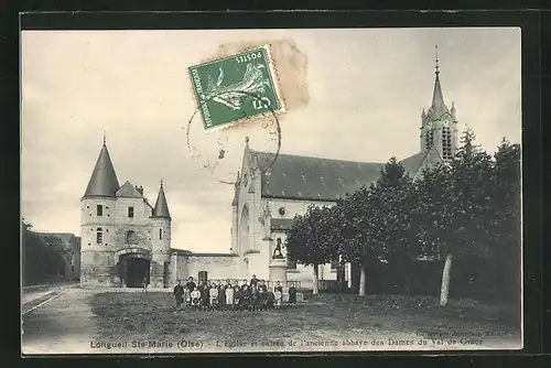 AK Longueil-Sainte-Marie, L'Eglise et entrée de l'ancienne abbaye des Dames du Val de Grâce