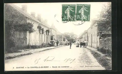 AK La Chapelle-St-Remy, Route de Lombron, Ortspartie