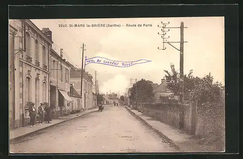 AK Saint-Mars-la-Briére, Route de Paris