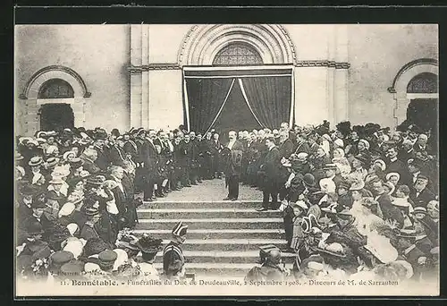 AK Bonnétable, Funérailles du Duc de Doudeauville 1908, Discours de M. de Sarrauton