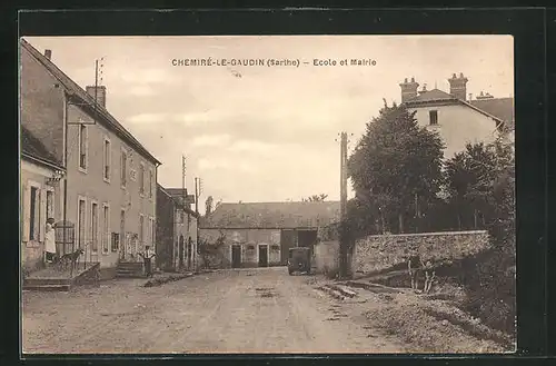 AK Chemiré-le-Gaudn, Ecole et Mairie