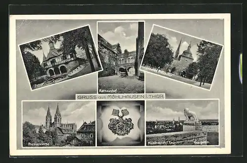 AK Mühlhausen in Thür., Blasiuskirche, Ortsansicht, Popperoder Quelle, Rathaushof, Inneres Frauentor, Wappen