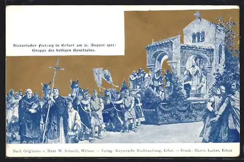 Künstler-AK Erfurt, Historischer Festzug am 21. Aug. 1902, Gruppe des heiligen Bonifacius