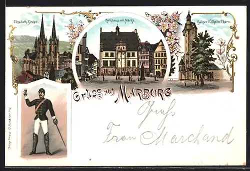 Lithographie Marburg, Rathaus mit Markt, Elisabeth-Kirche, Student, Kaiser Wilhelm-Thurm