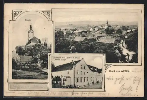 AK Wethau, Gasthaus zum Deutschen Haus, Bes. Franz Fliege, Kirche, Totalansicht