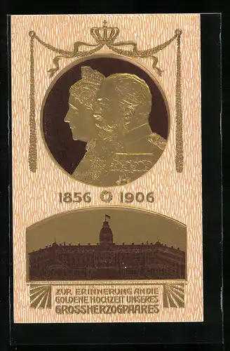 Präge-AK Grossherzogspaar Friedrich und Luise von Baden, Goldene Hochzeit 1856-1906