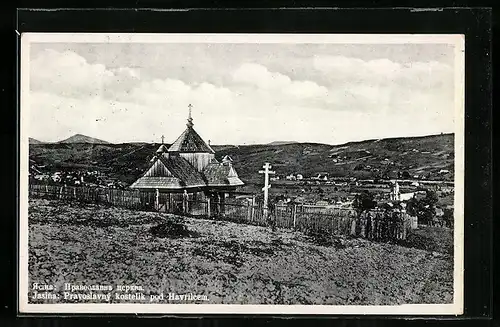 AK Jasina, Pravolsavny kostelik pod Havrilcem