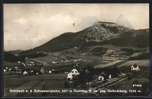 AK Grünbach /Schneebergbahn, Ortsansicht mit Umgebung gegen Geländeberg