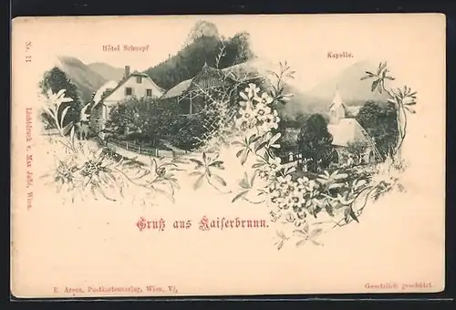 AK Kaiserbrunn, Hotel Schnepf und die Kapelle