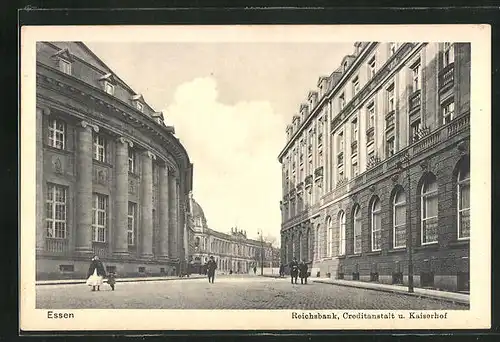 AK Essen, Reichsbank, Creditanstalt mit Hotel Kaiserhof