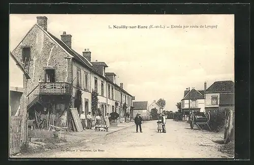 AK Neuilly-sur-Eure, Entrée par route de Longny