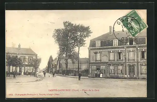 AK Sainte-Gauburge, Place de la Gare, Hotel-Restaurant am Bahnhof