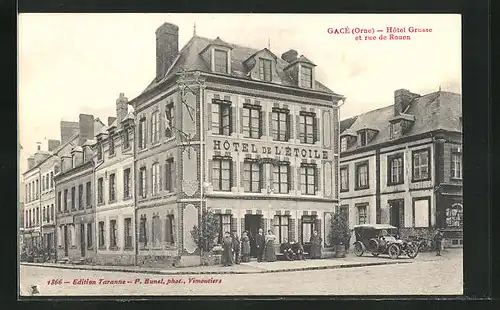 AK Gacé, Hôtel Grusse et rue de Rouen