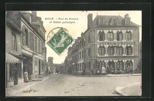 AK Gacé, Rue de Rouen et Hôtel principal