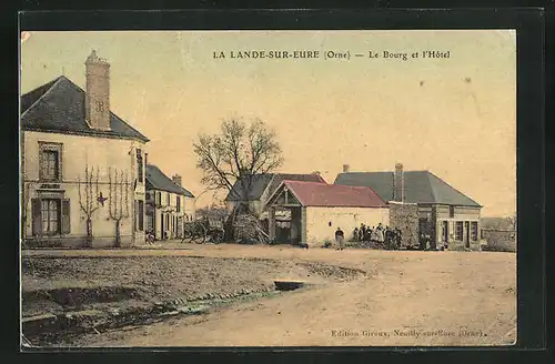 AK La Lande-Sur-Eure, Le Bourg et l`Hôtel