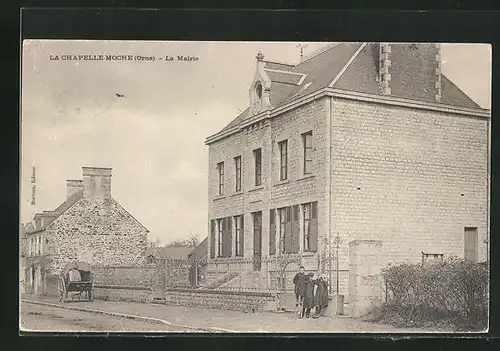 AK La Chapelle-Moche, La Mairie