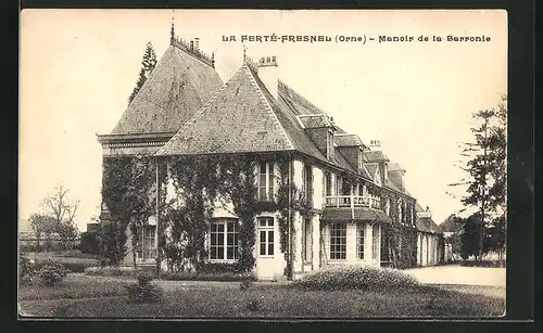 AK La Ferté-Fresnel, Manoir de la Barronie