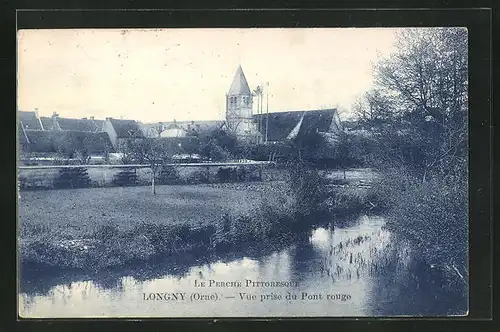 AK Longny, Vue prise du Pont rouge